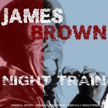 James Brown: Night Train