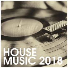 Ibiza House Classics: House Music 2018