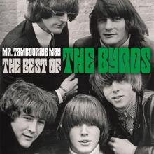 The Byrds: Mr. Tambourine Man - The Best Of