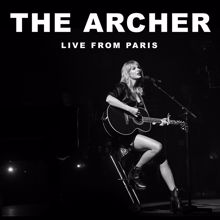 Taylor Swift: The Archer (Live From Paris)