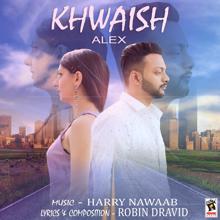 Alex: Khwaish