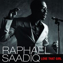 Raphael Saadiq: Love That Girl