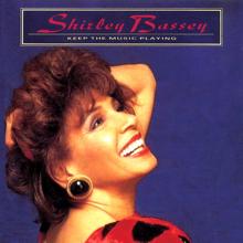 Shirley Bassey: Keep the Music Playing