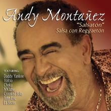 Andy Montañez: Salsaton "Salsa Con Reggaetón"