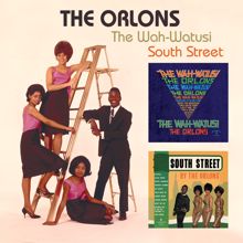 The Orlons: The Wah-Watusi/South Street