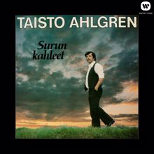 Taisto Ahlgren: Surun kahleet