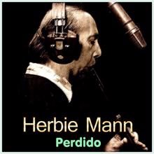 Herbie Mann: Give a Little Whistle