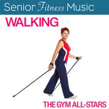 The Gym All-Stars: Senior Fitness Music: Walking