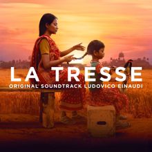 Ludovico Einaudi: La Tresse (Original Motion Picture Soundtrack) (La TresseOriginal Motion Picture Soundtrack)