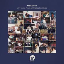 Mike Dunn: If I Can't Get Down (Luke Solomon's Clubland Remix)