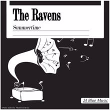 The Ravens: The Ravens: Summertime