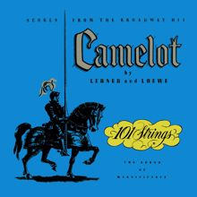 101 Strings Orchestra: Follow Me (From "Camelot")