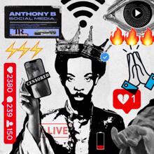 Anthony B: Social Media