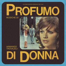 Armando Trovajoli: Profumo di donna - Tema 2 (Remastered 2022)