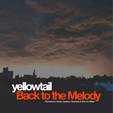 Yellowtail: Back to the Melody