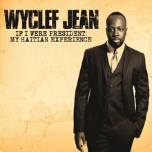 Wyclef Jean: Election Time