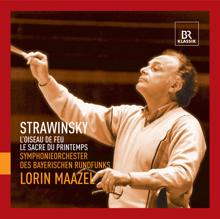 Lorin Maazel: Stravinsky: L'oiseau de feu / Le sacre de printemps