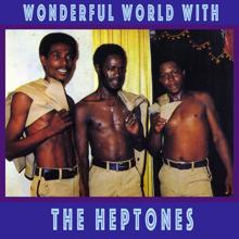 The Heptones: Wonderful World With the Heptones