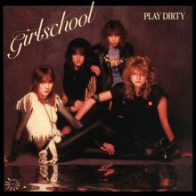 Girlschool: Play Dirty (Bonus Track Edition)