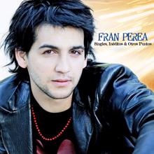 Fran Perea: Punto y aparte