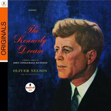 Oliver Nelson: The Kennedy Dream