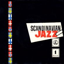 Putte Wickman: Scandinavian Jazz 1