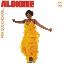 Alcione: Pra Que Chorar