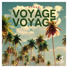 Klaas: Voyage Voyage