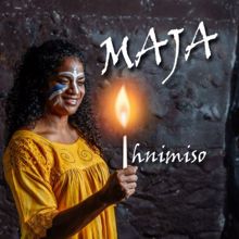 Maja: Ihnimiso