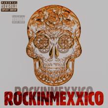 ROCKINME, DJ MEXXICO: Rockinmexxico