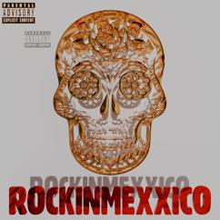 ROCKINME & DJ MEXXICO: Rockinmexxico