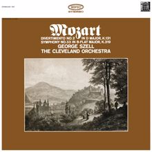 George Szell: Mozart: Symphonies No. 33, K. 319 & Divertimento No. 2 in D Major, K. 131