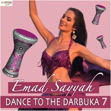 Emad Sayyah: Dance to the Darbuka 7