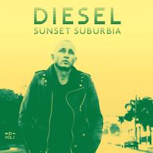 Diesel: Sunset Suburbia (Vol. I)