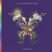 Coldplay: A Head Full of Dreams (Live in Buenos Aires)