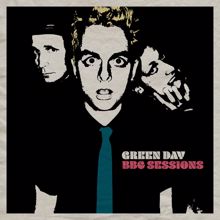 Green Day: 2000 Light Years Away (BBC Live Session)
