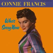 Connie Francis: Who's Sorry Now