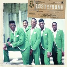The Temptations: Lost & Found:The Temptations: You've Got To Earn It (1962-1968)