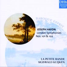 Sigiswald Kuijken: Haydn: London Symphonies Nos. 101&102