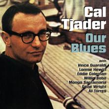 Cal Tjader: Our Blues