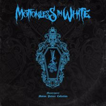 Motionless In White: Masterpiece: Motion Picture Collection