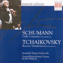 Kurt Masur: Schumann, R.: Cello Concerto / Tchaikovsky, P.I.: Variations On A Rococo Theme