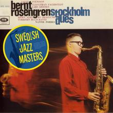 Bernt Rosengren: Stockholm Dues