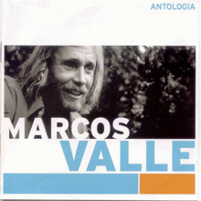 Marcos Valle: Antologia