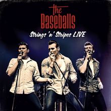 The Baseballs: Strings 'n' Stripes Live