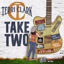 Terri Clark: Now That I Found You / Better Things To Do