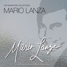 Mario Lanza: The Signature Collection