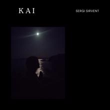 Sergi Sirvent: Kai