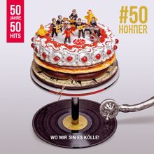 Höhner: 50 Jahre 50 Hits