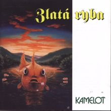 Kamelot: Zlata ryba